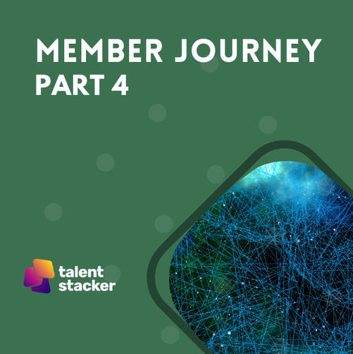 Member Journey | Part 4