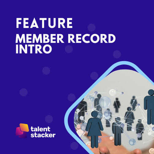 Feature | Member Record Intro
